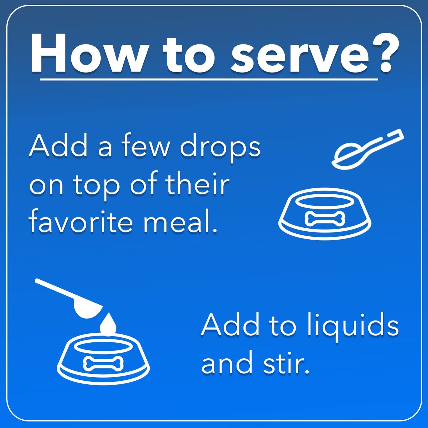 For easy serving, add a few drops of Infinite Health Labs Liquid Vitamin B-12 for Dogs and Cats to your pet’s meal or liquid and mix. Simple line drawings show a food bowl and dropper for guidance.