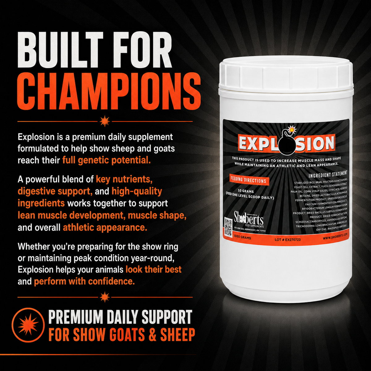 A container of Infinite Health Labs’ Explosion Livestock Supplement for show animals is displayed beside text emphasizing its benefits for nutrition, muscle growth, and overall health to help goats and sheep achieve peak performance.